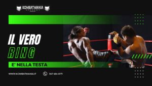 Scopri di più sull'articolo Sport da Combattimento tra Benevento e Avellino: Perché il Vero Ring è nella Tua Testa